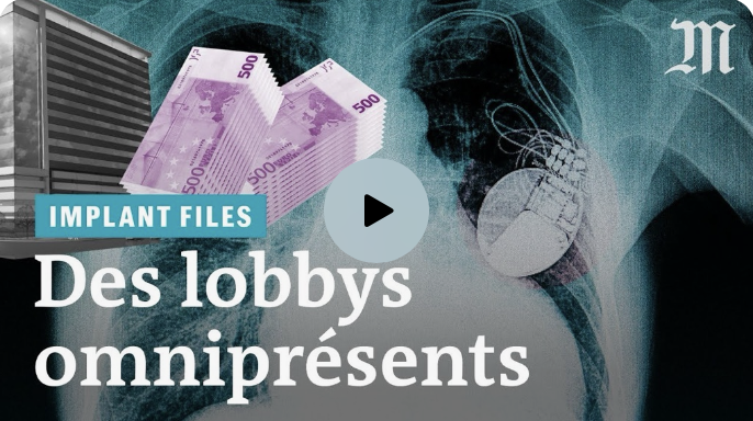 les lobbys omniprésents du dossier implant files